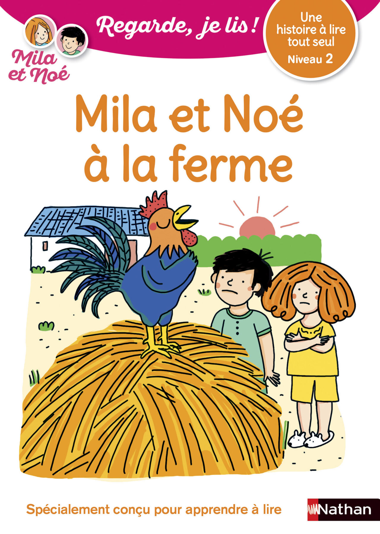 couverture de Noé et Mila à la ferme devant le coq