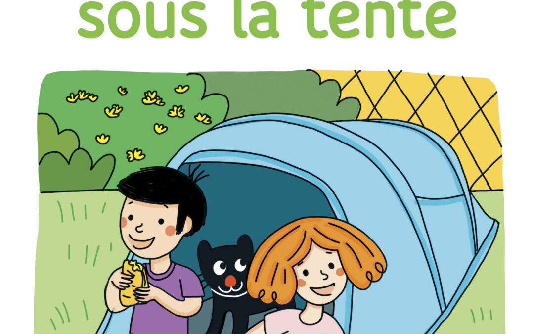 Mila et Noé sous la tente